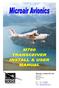 Microair Avionics Pty Ltd Airport Drive Bundaberg Queensland 4670 Australia. Tel: Fax: