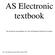 AS Electronic textbook. By Ian Kemp with additions for City and Islington Sixth Form College