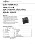 FTR-P1 SERIES 1 POLE 20 A QUIET POWER RELAY (FOR AUTOMOTIVE APPLICATIONS) FEATURES ORDERING INFORMATION