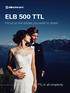 ELB 500 TTL. Focus on the stories you want to share. TTL in all simplicity
