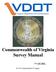 Commonwealth of Virginia Survey Manual. Date: _ Commonwealth of Virginia