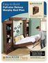Plans. Easy-to-Build Full-size Deluxe Murphy Bed Plan. For more plans, tools and hardware visit rockler.com