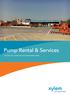 Pump Rental & Services TRUSTED SOLUTIONS FOR ANY DEWATERING NEED