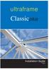 ultraframe Classicplus Installation Guide Version 1.0 Feb 10