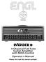 INVADER II 4 Channel Full Tube Guitar Amplifier with MIDI-Control Operator s Manual