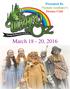 Presented By Noonan Academy s Drama Club. March 18-20, 2016
