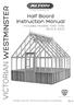 10 Wide Victorian Cedar Greenhouse Assembly Instructions