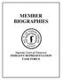 MEMBER BIOGRAPHIES. Supreme Court of Tennessee INDIGENT REPRESENTATION TASK FORCE