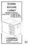 SEWING MACHINE CABINET OWNER'S MANUAL. Model Number Oak _90 White Cherry ASSEMBLY PARTS LIST