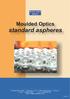 Moulded Optics standard aspheres