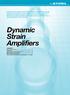 Dynamic Strain Amplifiers