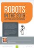 ROBOTS IN THE 2016 AUSTRALIAN CLASSROOM. Roland Gesthuizen