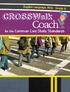 CROSSWalk. for the Co on Core State Standards