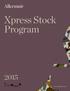 Xpress Stock Program. Part of The Senator Group