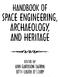 SPACE ENGINEERING, ARCHAEOLOGY AND HERITAGE