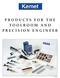 PRODUCTS FOR THE TOOLROOM AND PRECISION ENGINEER