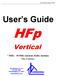 HFp. User s Guide. Vertical. entenna. 7 MHz 30 MHz Amateur Radio Antenna Plus 6-Meters