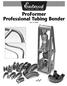 ProFormer Professional Tubing Bender. Part #12485