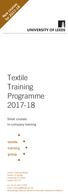 Textile Training Programme New courses for Short courses In-company training