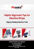 Helpful Alignment Tips for Machine Shops