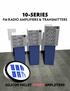 10-SERIES FM RADIO AMPLIFIERS & TRANSMITTERS SILICON VALLEY POWER AMPLIFIERS