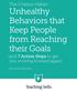 The 5 Failure Habits: Unhealthy Behaviors that Keep People from Reaching their Goals