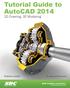 Tutorial Guide to AutoCAD 2014