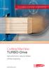 Innovation in timber engineering. Cutting Machine TURBO-Drive. High-performance cutting for all fields of timber engineering.