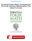 Essential Poker Math: Fundamental No Limit Hold'em Mathematics You Need To Know PDF
