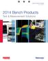 Bench Products Catalog. 2014, Volume Bench Products. Test & Measurement Solutions