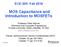 MOS Capacitance and Introduction to MOSFETs