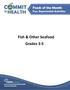 Fish & Other Seafood Grades 3-5