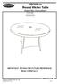 110/140cm Round Wicker Table Assembly Instructions Product size: Dia110*H75cm Dia140*H75cm