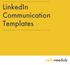 LinkedIn Communication Templates