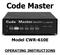 Code Master. Model CWR-610E OPERATING INSTRUCTIONS