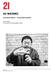 AI WEIWEI. translocation - transformation. 21er Haus 14 July to 20 November Ai Weiwei Photo: Belvedere, Vienna