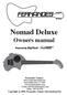 Nomad Deluxe Owners manual