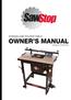OWNER S MANUAL STANDALONE ROUTER TABLE MODEL RT-FS/RT-PHFS