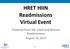 HRET HIIN Readmissions Virtual Event. Fishbowl Event #4: Catch and Release Readmissions August 10, 2017