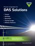 DAS Solutions. Passive Components for. Tunnels Buildings Basements Parking Garages Offshore Platforms