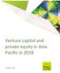 Venture capital and private equity in Asia- Pacific in 2018