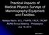 Practical Aspects of Medical Physics Surveys of Mammography Equipment and Facilities