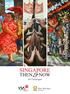ABOUT THE EXHIBITION SINGAPORE THEN AND NOW