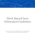 Flood Hazard Area Delineation Guidelines MOSER & ASSOCIATES ENGINEERING ICON ENGINEERING URBAN DRAINAGE AND FLOOD CONTROL DISTRICT