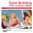 Team Building: The Toolbox Way!