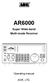 AR6000 Super Wide-band Multi-mode Receiver