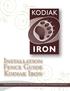 Installation Fence Guide Kodiak Iron. Exceptional Fencing Extraodinary Customer Service