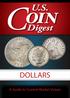 U.S. OIN. Digest. dollars. A Guide to Current Market Values