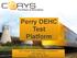 Perry DEHC Test Platform