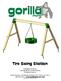playsets Tire Swing Station ASSEMBLY MANUAL Copyright 2012 Gorilla Playsets All Rights Reserved